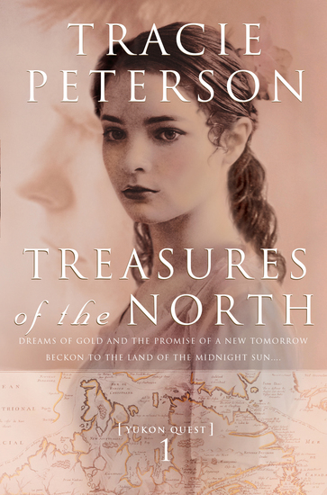 Treasures of the North (Yukon Quest Book #1) - cover