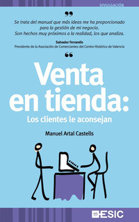 Venta en tienda : Los clientes le aconsejan