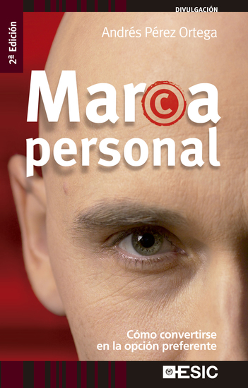 Marca Personal - Cómo convertirse en la opción preferente - cover