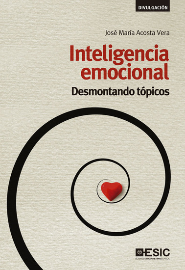 Inteligencia emocional - Desmontando tópicos - cover