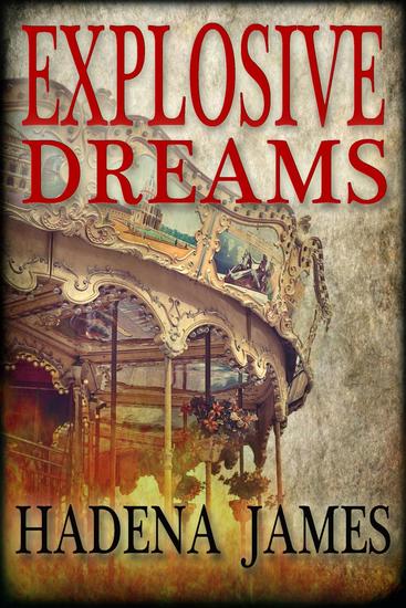 Explosive Dreams - Dreams and Reality #4 - cover