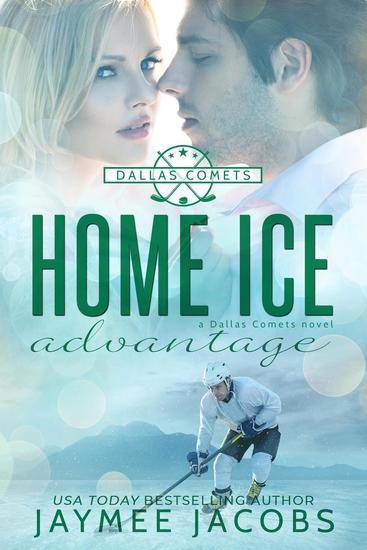 Home Ice Advantage - The Dallas Comets #2 - cover