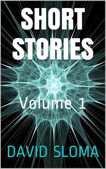 Short Stories Volume 1 - cover