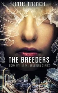 The Breeders - The Breeders Series #1