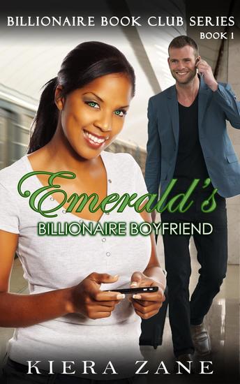 Emerald's Billionaire Boyfriend - Book 1 - Billionaire Book Club Series #1 - cover