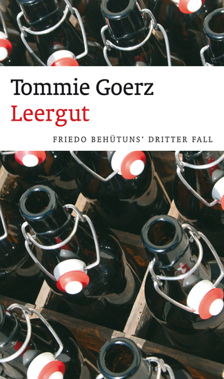 Leergut - Friedo Behütuns' dritter Fall Frankenkrimi - cover