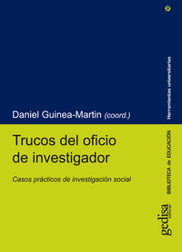 Trucos del oficio de investigador - Casos prácticos de investigación social