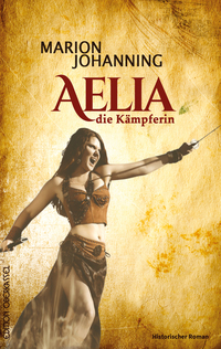 Aelia die Kämpferin