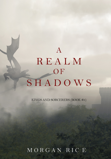A Realm of Shadows (Kings and Sorcerers--Book 5) - cover