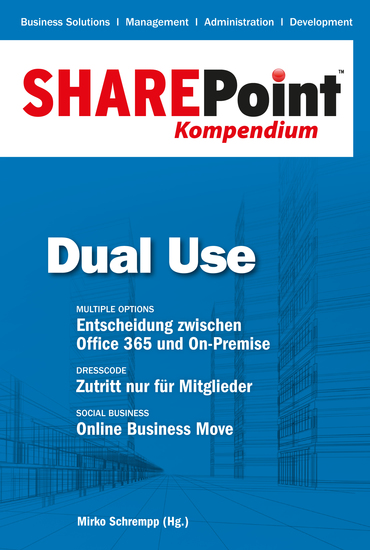 SharePoint Kompendium - Bd 5: Dual Use - cover