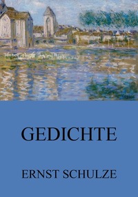 Gedichte - Erweiterte Ausgabe