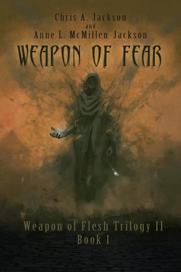 Weapon of Fear - Weapon of Flesh Series #4 - cover