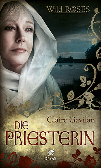Die Priesterin - Wild Roses Staffel 1 Band 4 - cover