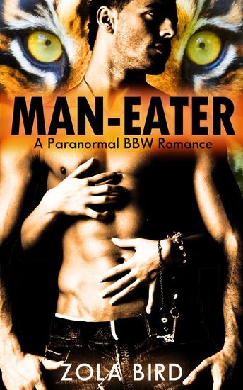 Man-Eater: Paranormal BBW Romance - Tiger Mates #1 - cover