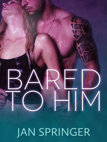 Bared to Him - cover