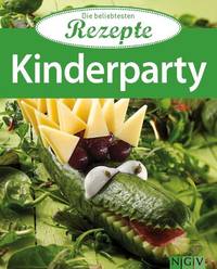 Kinderparty - Die beliebtesten Rezepte
