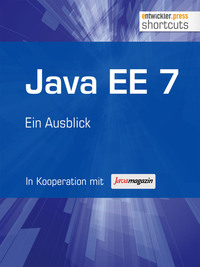 Java EE 7 - Ein Ausblick
