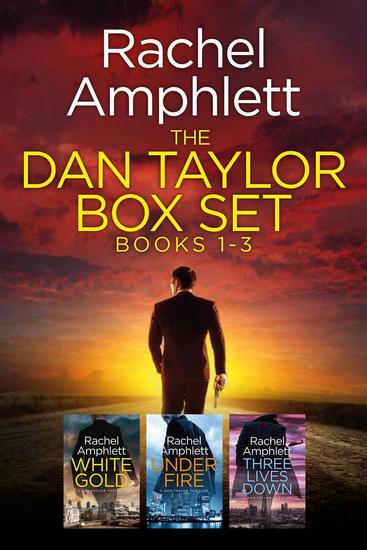 The Dan Taylor series: Books 1-3 (The Dan Taylor Series Box Set) - Dan Taylor - cover