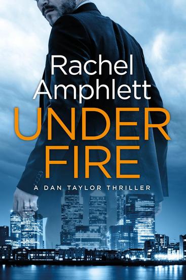Under Fire - Dan Taylor #2 - cover