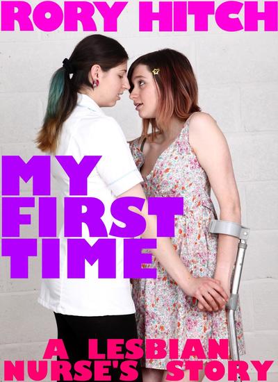 My First Time A Lesbian Nurses Story Read Book Online 8755