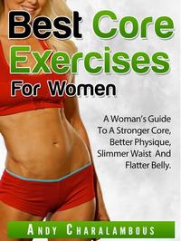 Best Core Exercises For Women - Fit Expert Series #10