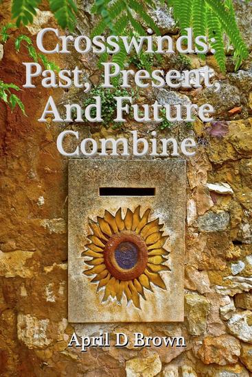 Crosswinds: Past Present and Future Combine - cover