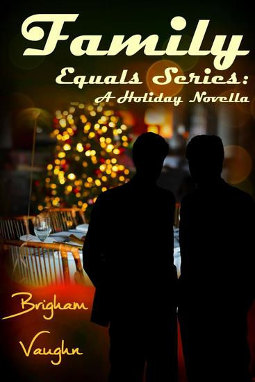 Family: A Holiday Novella - Equals #3 - cover