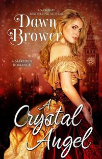A Crystal Angel - A Marsden Romance #15