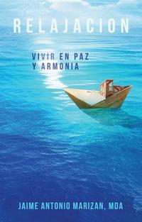 Relajación Vivir en paz y armonía