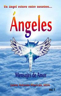 Angeles - Mensajes de amor #1