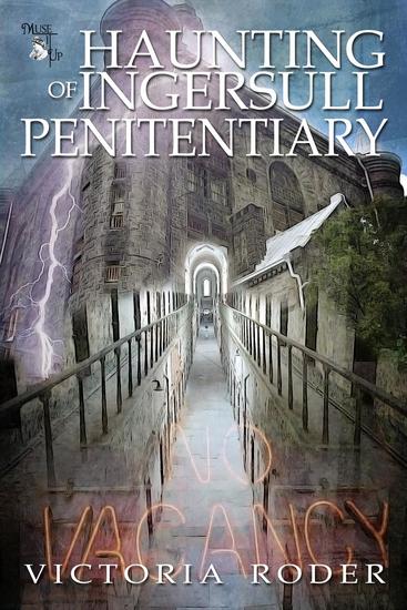 Haunting of Ingersull Penitentiary - cover