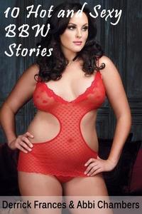 10 Hot and Sexy BBW Stories xxx - Read book online