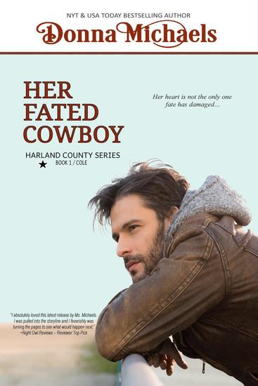 Her Fated Cowboy Harland County Series 1 Read Book Online
