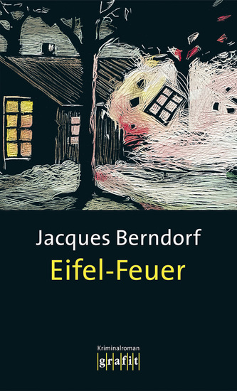 Eifel-Feuer - Der 5 Siggi-Baumeister-Krimi - cover