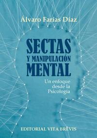 Sectas y manipulación mental Un enfoque desde la Psicología - Colección RIES #3