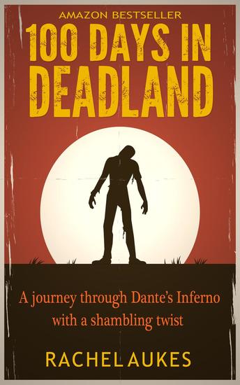 100 Days in Deadland - Deadland Saga #1 - cover