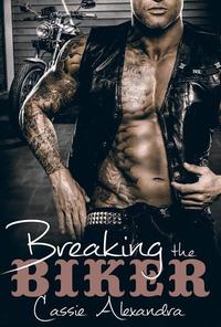 Breaking The Biker - The Biker #4