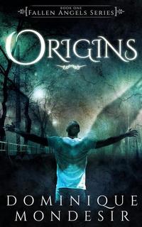 Origins (Fallen Angels Book 1) - Fallen Angels #1