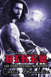 Surviving The Biker - The Biker #2
