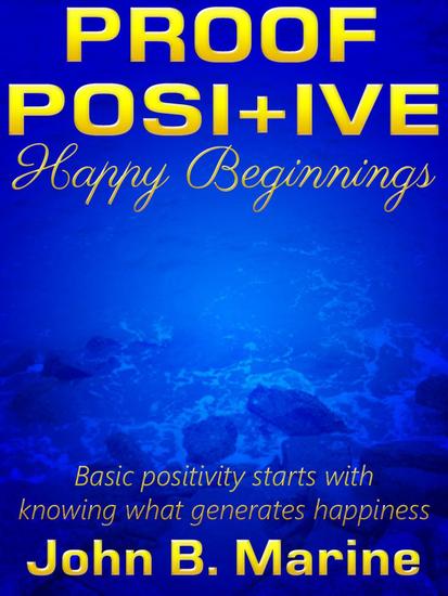 Proof Positive: Happy Beginnings - Proof Positive #1 - cover
