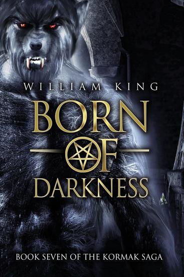 Born of Darkness (Kormak Book Seven) - Kormak #7 - cover