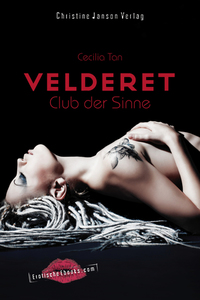 Velderet - Club der Sinne - Erotischer SM-Roman