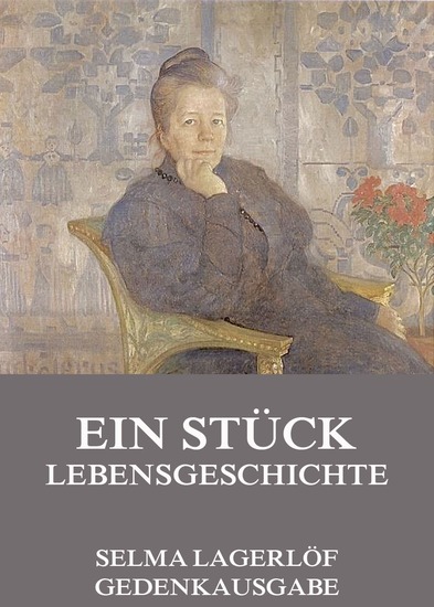 Ein Stück Lebensgeschichte - Erweiterte Ausgabe - cover