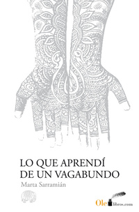 Lo que aprendí de un vagabundo