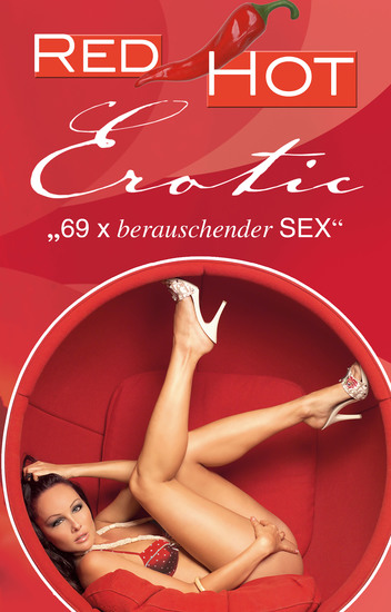Red Hot Erotic - 69 x berauschender Sex - cover