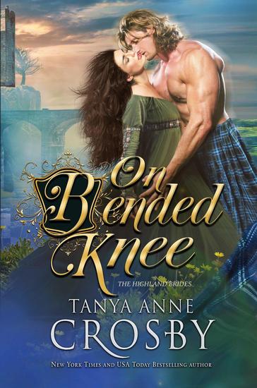 On Bended Knee - The Highland Brides #3 - cover