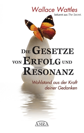 Die Gesetze von Erfolg und Resonanz Wohlstand aus der Kraft deiner Gedanken - cover