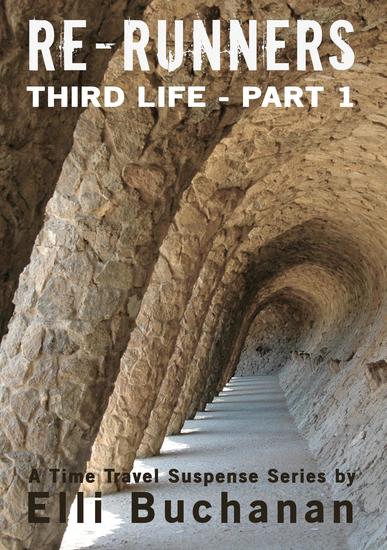 Re-Runners Third Life Part 1 - Re-Runners #3 - cover