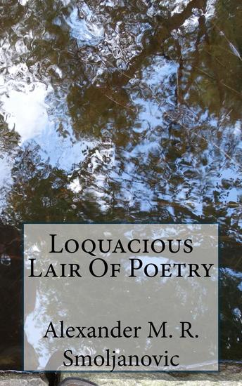 Loquacious Lair Of Poetry - cover