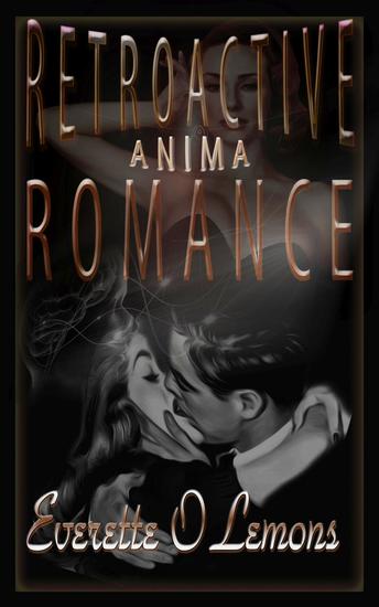 Retroactive Romance: Anima - Anima #1 - cover